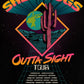 Outta Sight - Screen Printed Tour Poster